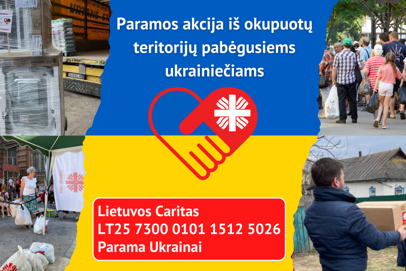 „Lietuvos Caritas“ skelbia ketvirtąją paramos Ukrainos žmonėms akciją